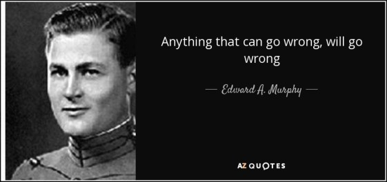 quote-anything-that-can-go-wrong-will-go-wrong-edward-a-murphy-106-88-56